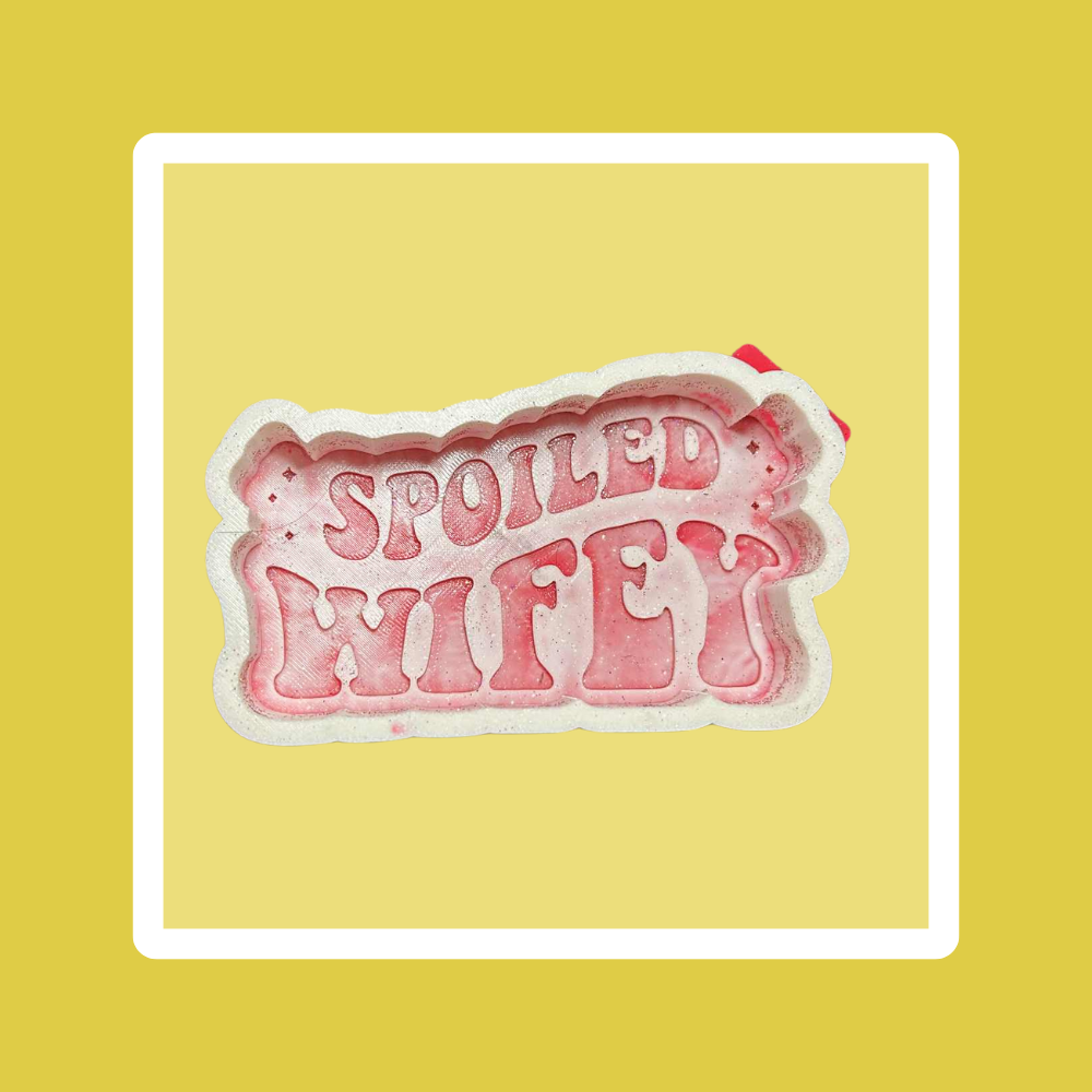 Custom Spoiled Wifey Freshie