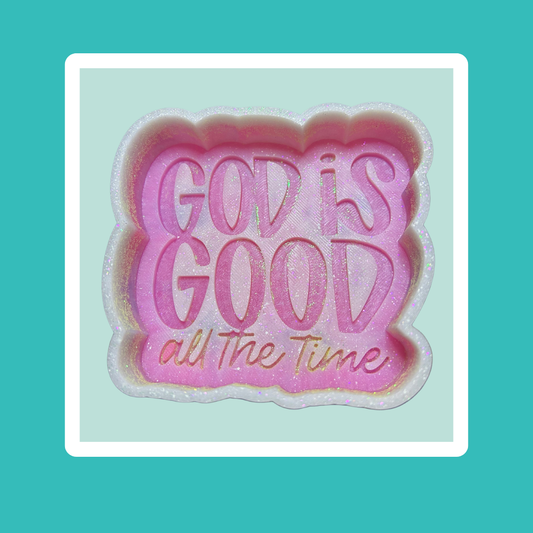 Custom God is Good Freshie