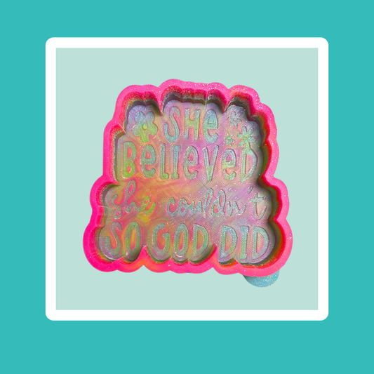 Custom So God Did Freshie