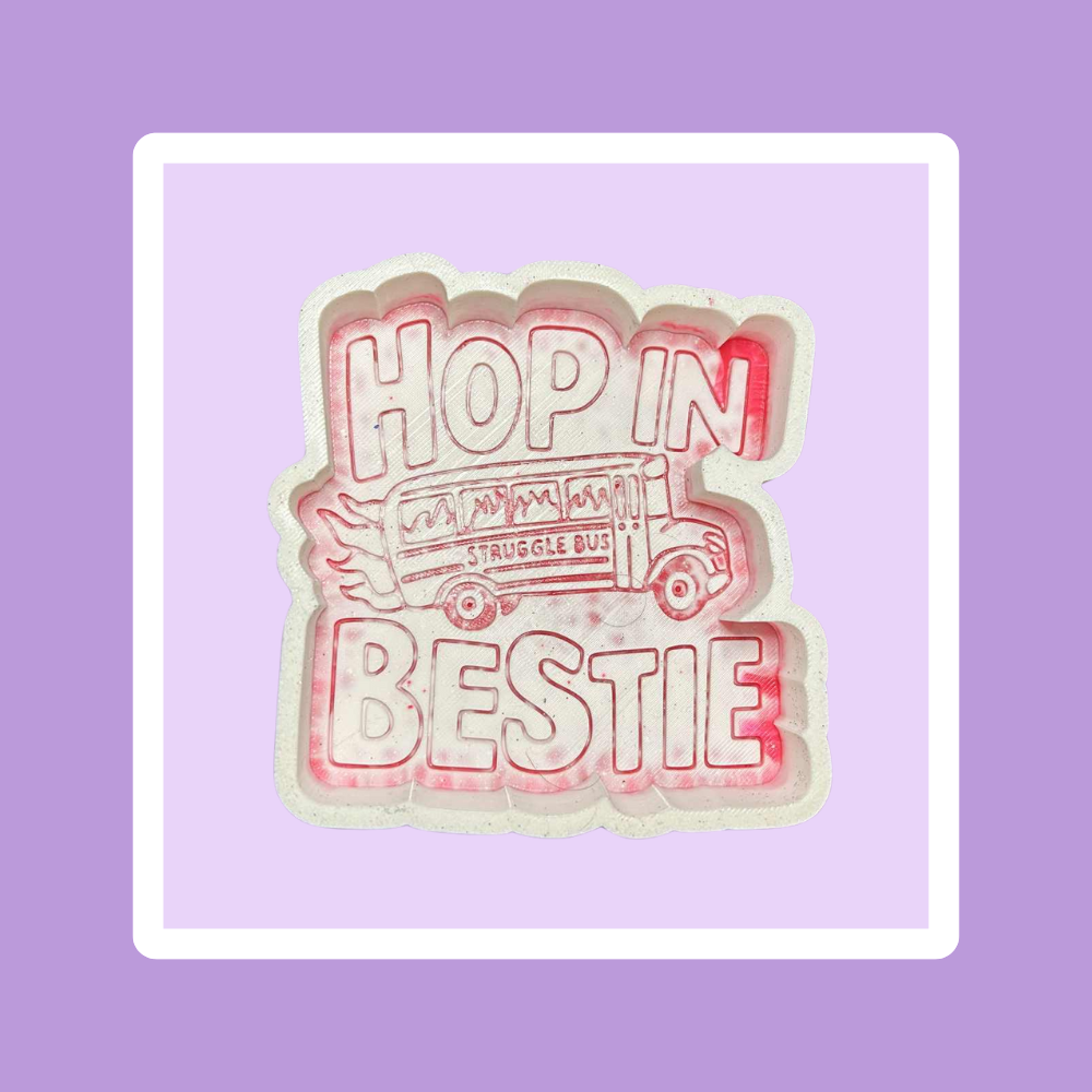 Custom Hop in Bestie Freshie