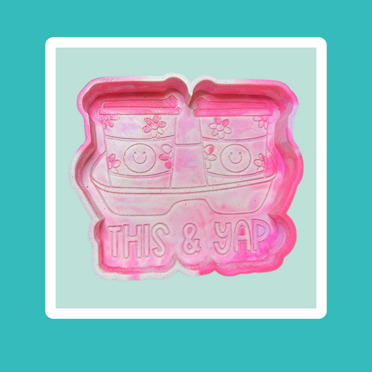 Custom This And Yap Freshie